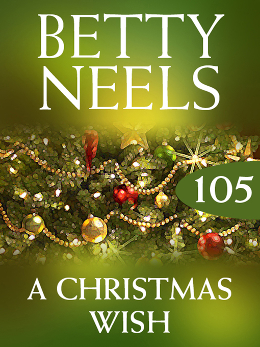 Title details for A Christmas Wish by Betty Neels - Available